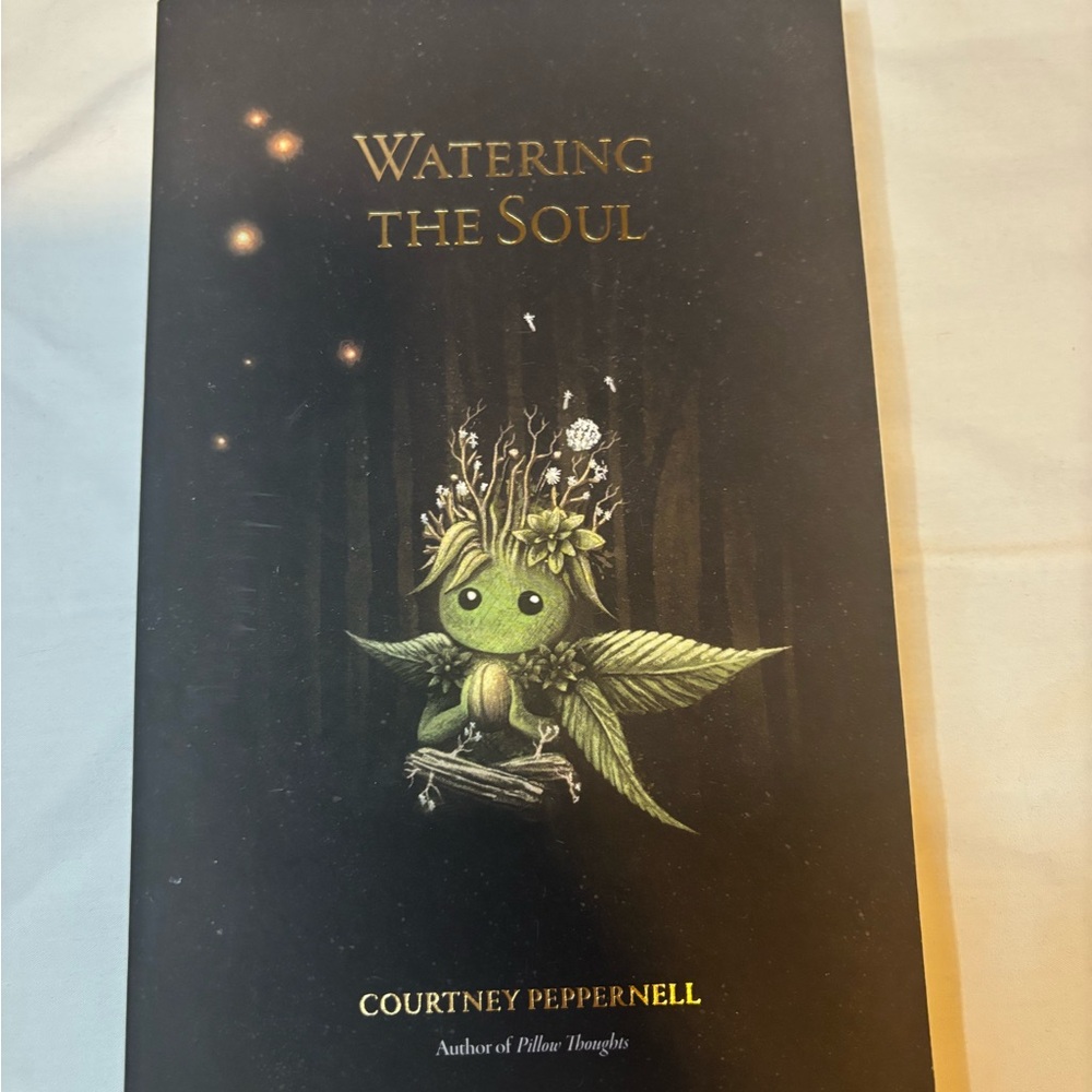 Watering the Soul Poetry Book by Courtney Peppernell